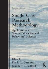 Single Case Research Methodology : Applications in Special Education and Behavioral Sciences （2ND）