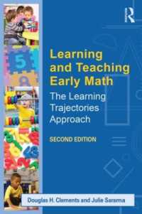 Learning and Teaching Early Math : The Learning Trajectories Approach (Studies in Mathematical Thinking and Learning Series)