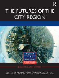 The Futures of the City Region (Regions and Cities)