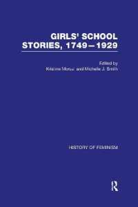 Girls' School Stories, 1749-1929 (History of Feminism)