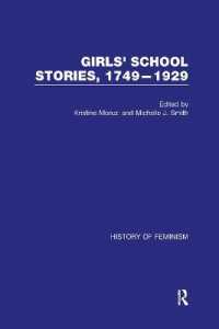 Girls' School Stories, 1749-1929 (History of Feminism)