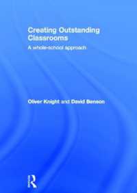 Creating Outstanding Classrooms : A whole-school approach