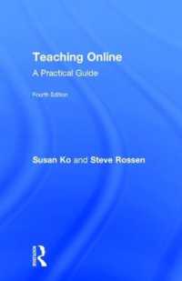 オンライン教授法：実践ガイド（第４版）<br>Teaching Online : A Practical Guide （4TH）