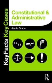 Constitutional and Administrative Law : Key Facts and Key Cases (Key Facts Key Cases)