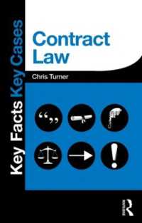 Contract Law (Key Facts Key Cases)