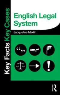 English Legal System (Key Facts Key Cases)