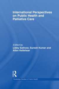 International Perspectives on Public Health and Palliative Care (Routledge Studies in Public Health)