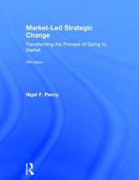 市場主導の戦略変化（第５版）<br>Market-Led Strategic Change : Transforming the process of going to market （5TH）