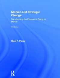 市場主導の戦略変化（第５版）<br>Market-Led Strategic Change : Transforming the process of going to market （5TH）