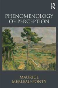 メルロ＝ポンティ『知覚の現象学』（新英訳版）<br>Phenomenology of Perception
