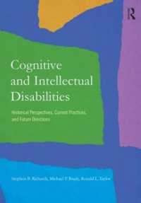 認知・知的障害（第２版）<br>Cognitive and Intellectual Disabilities : Historical Perspectives, Current Practices, and Future Directions （2ND）