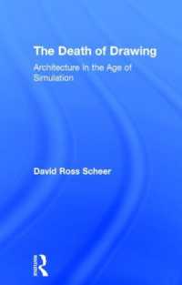 The Death of Drawing : Architecture in the Age of Simulation