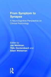 臨床心理学：神経認知アプローチ<br>From Symptom to Synapse : A Neurocognitive Perspective on Clinical Psychology