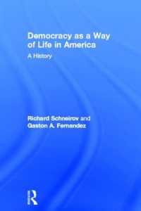 アメリカ史にみる民主主義という生き方<br>Democracy as a Way of Life in America : A History