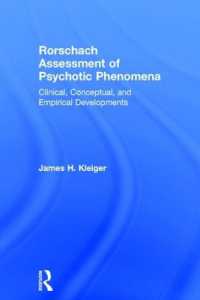 精神病現象のロールシャッハアセスメント<br>Rorschach Assessment of Psychotic Phenomena : Clinical, Conceptual, and Empirical Developments