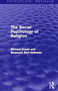 The Social Psychology of Religion (Psychology Revivals) (Psychology Revivals)