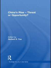 China's Rise - Threat or Opportunity? (Routledge Security in Asia Series)