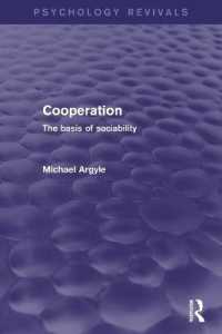 Cooperation : The Basis of Sociability (Psychology Revivals)