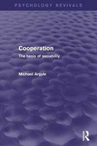 Cooperation (Psychology Revivals) : The basis of sociability (Psychology Revivals)