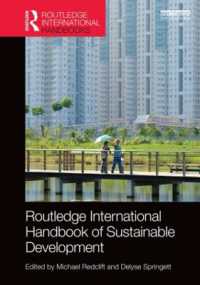 ラウトレッジ版　持続可能な開発国際ハンドブック<br>Routledge International Handbook of Sustainable Development (Routledge Environment and Sustainability Handbooks)