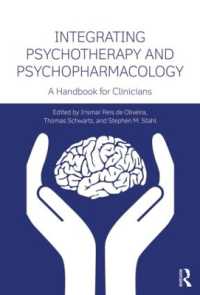 Integrating Psychotherapy and Psychopharmacology : A Handbook for Clinicians (Clinical Topics in Psychology and Psychiatry)