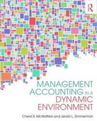 動的環境における管理会計<br>Management Accounting in a Dynamic Environment