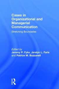 組織・経営コミュニケーション：事例集<br>Stretching Boundaries: Cases in Organizational and Managerial Communication