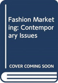 ファッション産業のマーケティング（第３版）<br>Fashion Marketing : Contemporary Issues （3 Revised）