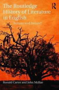 ラウトレッジ版　英文学史（第３版）<br>The Routledge History of Literature in English : Britain and Ireland （3RD）