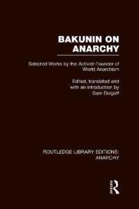 Bakunin on Anarchy (RLE Anarchy) (Routledge Library Editions: Anarchy)