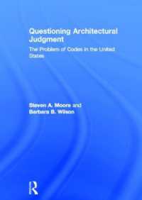 Questioning Architectural Judgment : The Problem of Codes in the United States