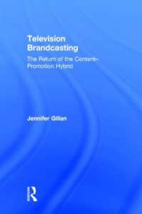 テレビとブランド<br>Television Brandcasting : The Return of the Content-Promotion Hybrid