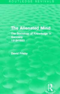 The Alienated Mind (Routledge Revivals) : The Sociology of Knowledge in Germany 1918-1933 (Routledge Revivals)