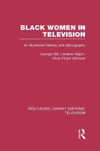 Black Women in Television : An Illustrated History and Bibliography (Routledge Library Editions: Television)