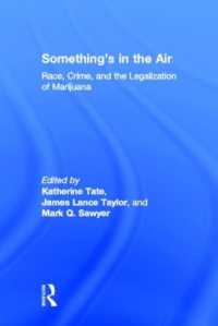 Something's in the Air : Race, Crime, and the Legalization of Marijuana