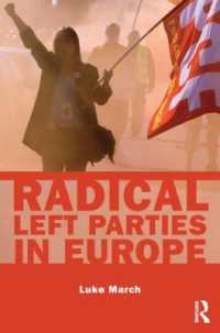 Radical Left Parties in Europe (Routledge Studies in Extremism and Democracy)