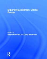 快楽の規制：批判的依存症研究読本<br>Expanding Addiction: Critical Essays