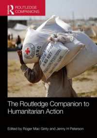 ラウトレッジ版　人道支援活動必携<br>The Routledge Companion to Humanitarian Action