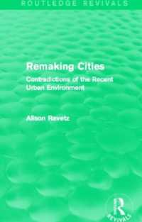 Remaking Cities (Routledge Revivals) : Contradictions of the Recent Urban Environment (Routledge Revivals)