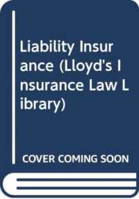 Liability Insurance (Lloyd's Insurance Law Library)