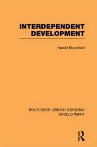 Interdependent Development (Routledge Library Editions: Development)