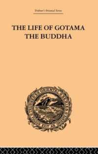The Life of Gotama the Buddha : Compiled exclusively from the Pali Canon