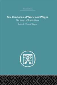 Six Centuries of Work and Wages : The History of English Labour (Economic History)