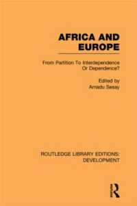 Africa and Europe : From Partition to Independence or Dependence? (Routledge Library Editions: Development)