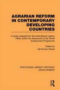 Agrarian Reform in Contemporary Developing Countries : A Study Prepared for the International Labour Office within the Framework of the World Employment Programme (Routledge Library Editions: Development)