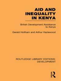 Aid and Inequality in Kenya : British Development Assistance to Kenya (Routledge Library Editions: Development)