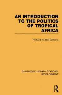 An Introduction to the Politics of Tropical Africa (Routledge Library Editions: Development)