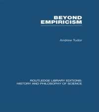 Beyond Empiricism : Philosophy of Science in Sociology (Routledge Library Editions: History & Philosophy of Science)