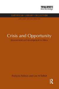 Crisis and Opportunity : Environment and development in Africa (Aid and Development Set)
