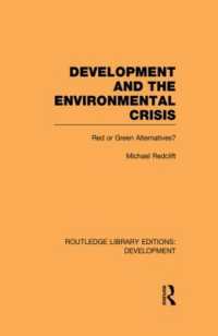 Development and the Environmental Crisis : Red or Green Alternatives (Routledge Library Editions: Development)